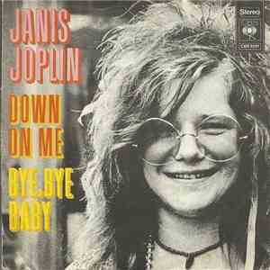 Janis Joplin - Down On Me