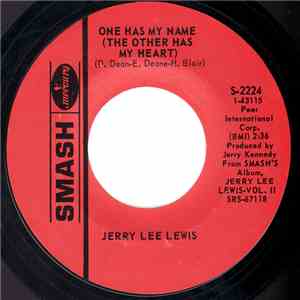 Jerry Lee Lewis - One Has My Name (The Other Has My Heart)