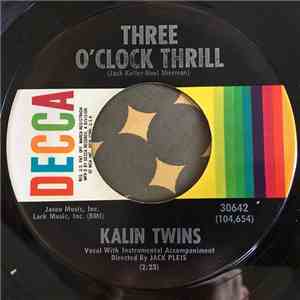 Kalin Twins - Three O'Clock Thrill