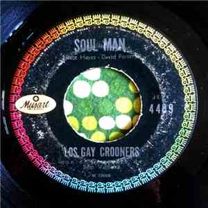 Los Gay Crooners - Soul Man