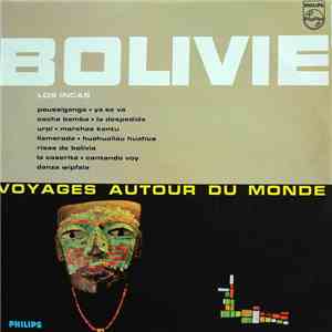 Los Incas - Bolivie