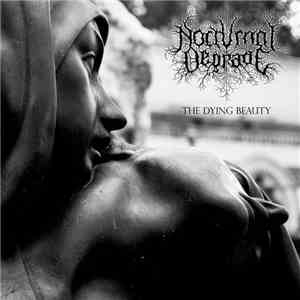 Nocturnal Degrade - The Dying Beauty