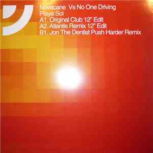 Novacane  vs. No One Driving - Playa Sol