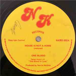 One Blood - House Is Not A Home