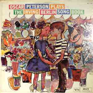 Oscar Peterson - Plays The Irving Berlin Song Book
