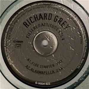 Richard Grey - Filtered Attitude Vol. 4