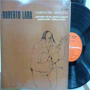 Roberto Lara - Compositores Argentino