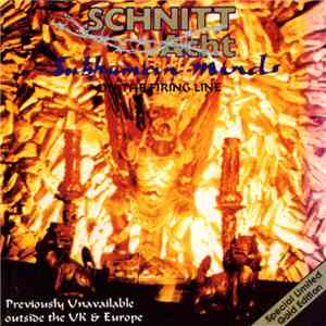 Schnitt Acht - Subhuman Minds On The Firing Line