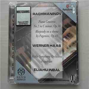 Sergei Vasilyevich Rachmaninoff - Rachmaninov Piano Concerto No. 2 In C Minor, Op. 18 - Rapsody On A Theme By Paganini, Op. 43