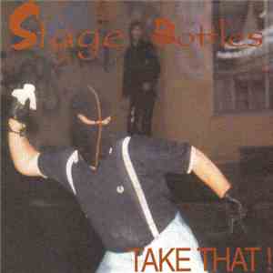 Stage Bottles - Take That !