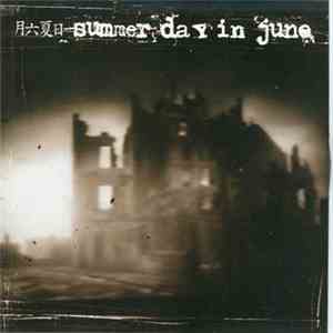 Summer Day In June - Summer Day In June