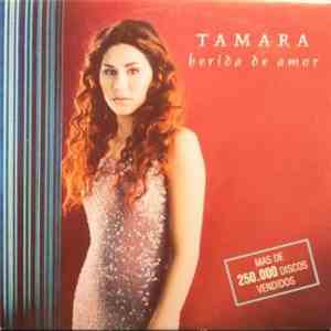 Tamara  - Herida De Amor