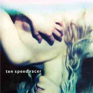 Ten Speed Racer - Your Demon Heart