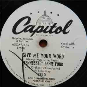 "Tennessee" Ernie Ford - River Of No Return / Give Me Your Word