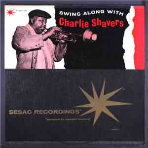 The Charlie Shavers Quartet - Swing Along With
