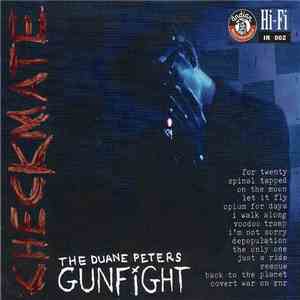 The Duane Peters Gunfight - Checkmate