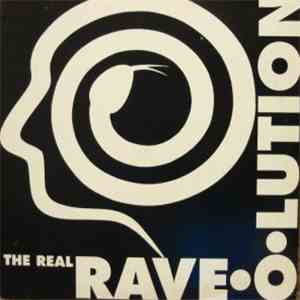 The Real Rave-O-Lution - Rave-O-Lution