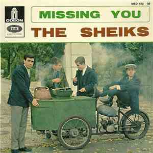 The Sheiks - Missing You