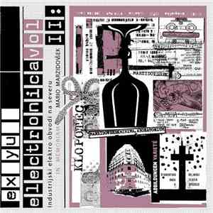 Various - Ex Yu Electronica Vol II: Industrijski Elektro Obvodi Na Severu