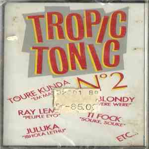 Various - Tropic Tonic No 2