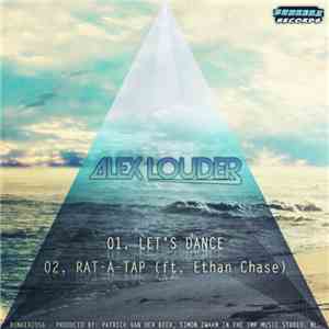 Alex Louder - Let's Dance