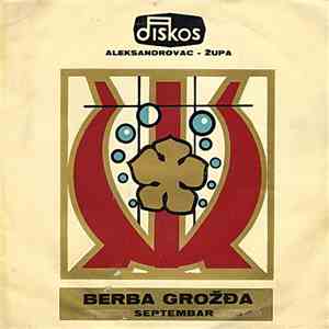Ansambl Spasojević - Stepić, M. Popović I P. Tanasijević - Berba Grožđa - Septembar