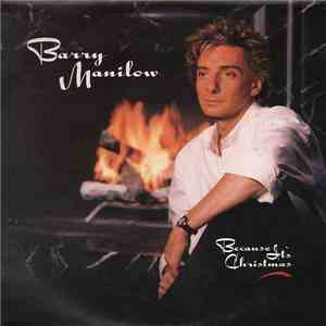 Barry Manilow - Because It's Christmas