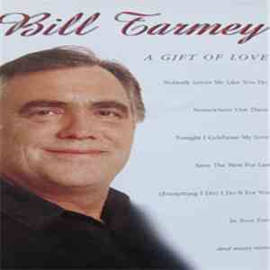 Bill Tarmey - A Gift Of Love