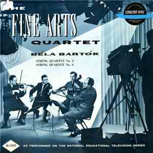 Béla Bartók / The Fine Arts Quartet - String Quartets No. 5, No. 6