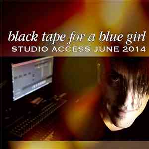 black tape for a blue girl - Studio Access June 2014