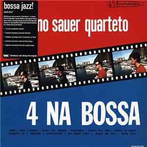 Breno Sauer Quarteto - 4 Na Bossa