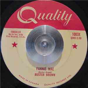 Buster Brown - Fannie Mae