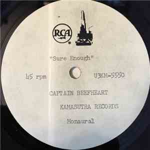 Captain Beefheart - Sure Enough / Grown So Ugly