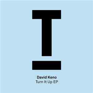David Keno - Turn It Up EP