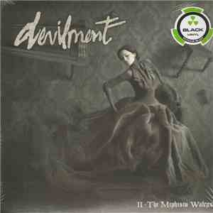 Devilment - II - The Mephisto Waltzes