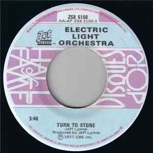 Electric Light Orchestra - Turn To Stone / Sweet Talkin' Woman