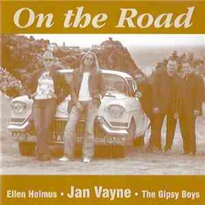 Ellen Helmus, Jan Vayne, The Gipsy Boys - On The Road