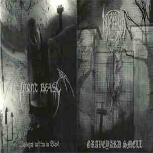 Front Beast / Inferno  - Messages Written In Blood / Graveyard Smell