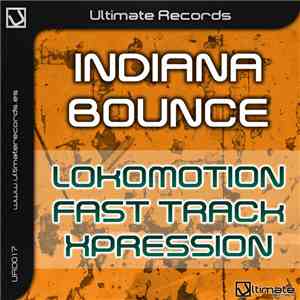 Indiana Bounce - Lokomotion