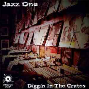 Jazz One - Diggin' In The Crates