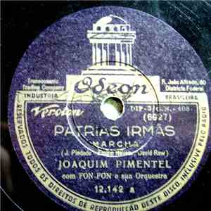 Joaquim Pimentel - Pátrias Irmãs / Grijó