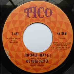 Joe Cuba Sextet - Pruebalo, Okay (?)