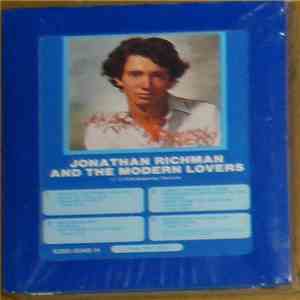 Jonathan Richman & The Modern Lovers - Jonathan Richman & The Modern Lovers