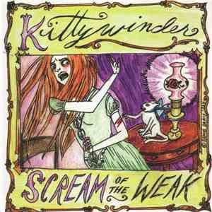 Kittywinder - Scream Of The Weak