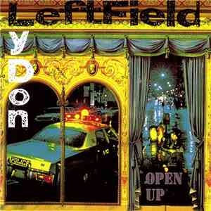 Leftfield, Lydon - Open Up