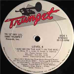Level 4 - Are We On The Air? (In The Mix)