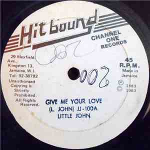 Little John / Jimima Ewers - Give Me Your Love / Bag Wire