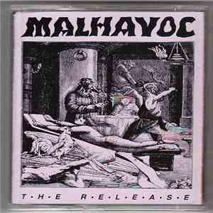 Malhavoc - The Release