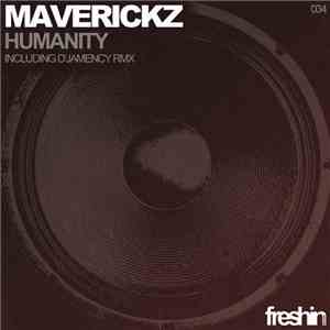 Maverickz - Humanity