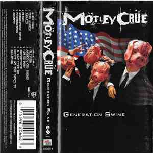 Mötley Crüe - Generation Swine